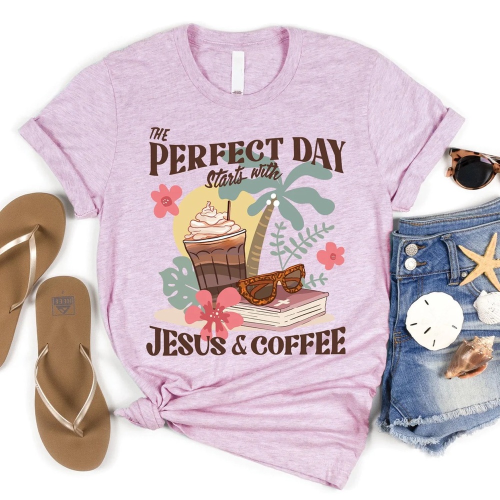 Love in Faith The Perfect Day Starts with Jesus & Coffee Small shirt